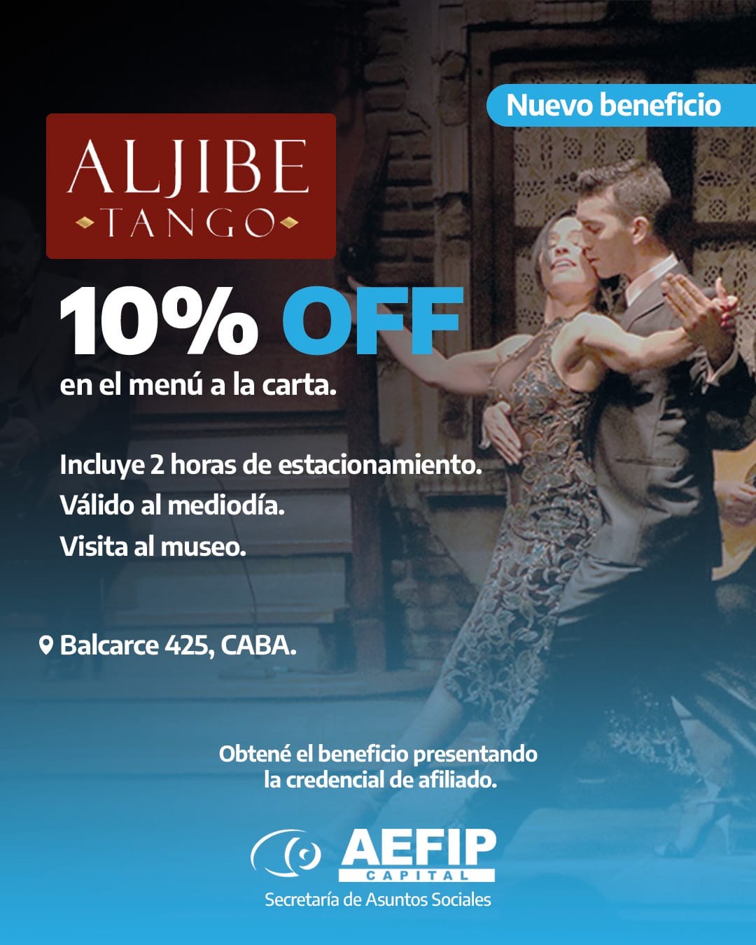 Aljibe Tango: 10% OFF en el menú a la carta para afiliados de AEFIP Capital