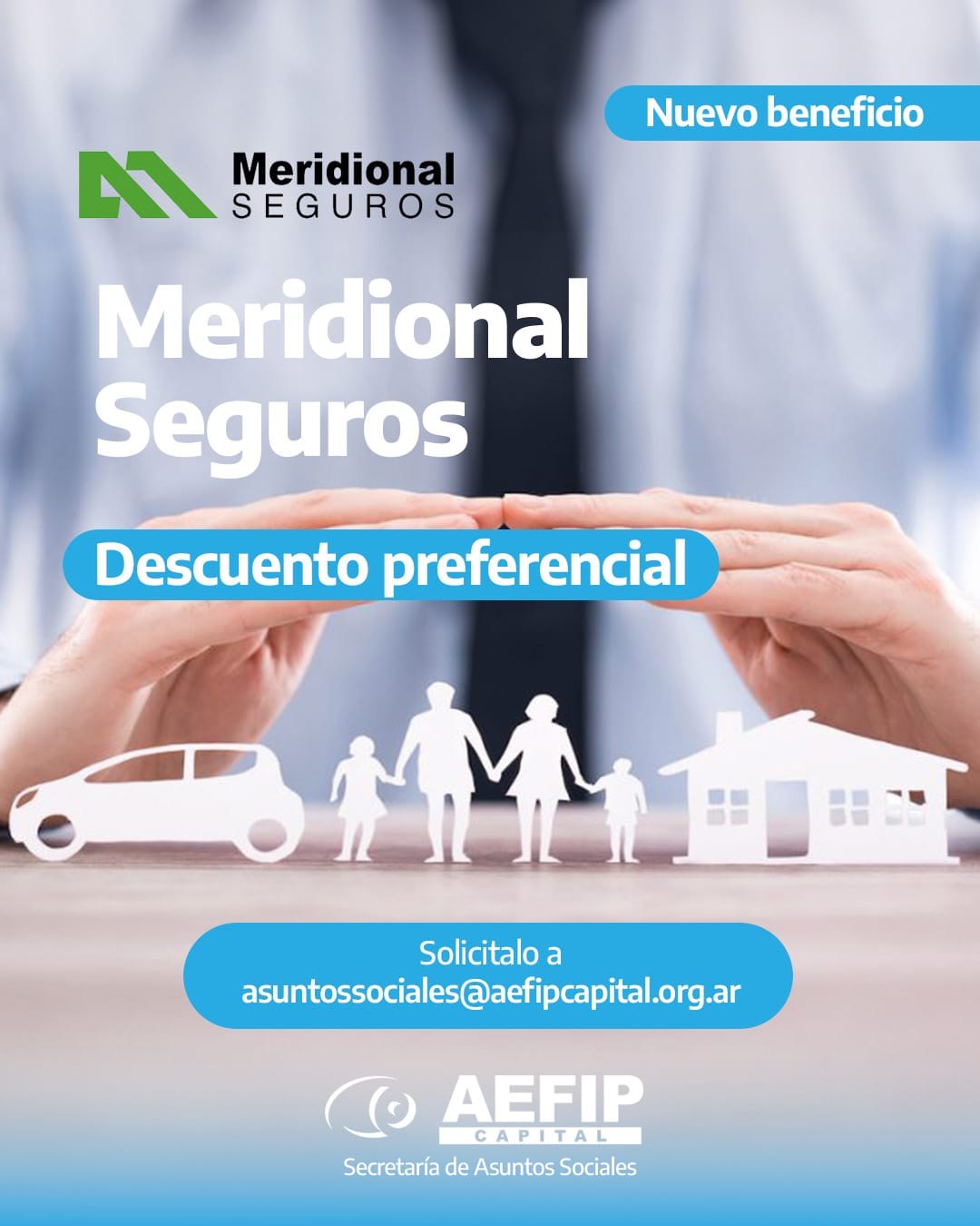 Meridional Seguros: descuento preferencial en coberturas para afiliados de AEFIP Capital